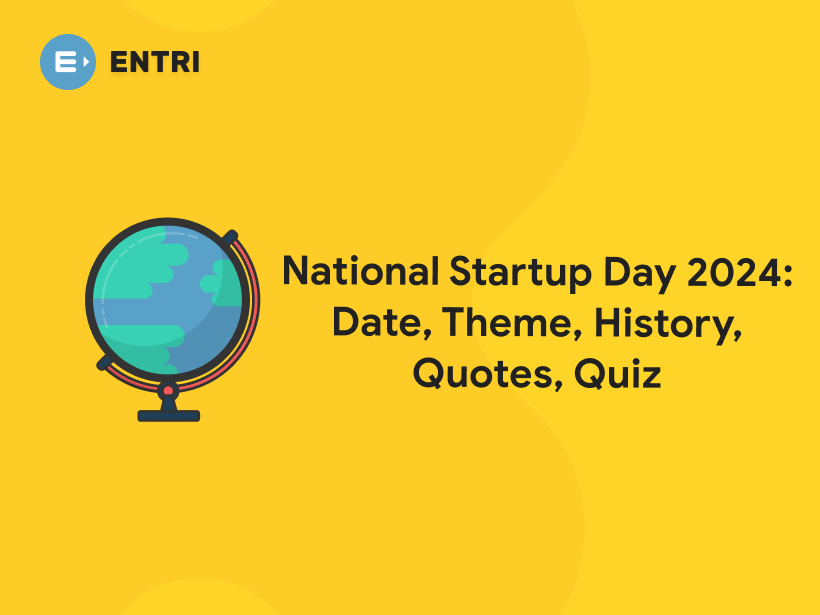 National Startup Day 2024 Date, Theme, History, Quotes, Quiz