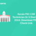 Kerala PSC CSR Technician Gr II Shortlist 2024: Download PDF, Check Link