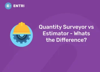 Quantity Surveyor vs Estimator – Whats the Difference?