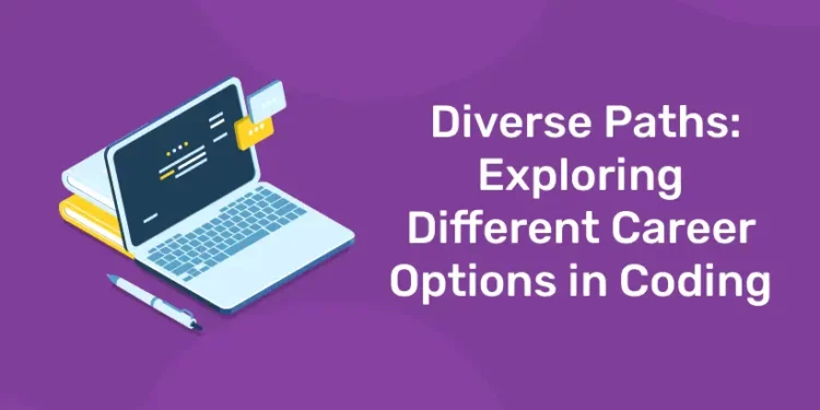 Career Options in Coding