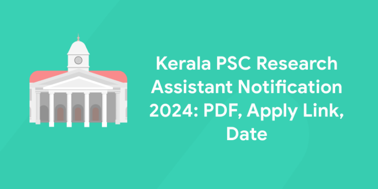 research assistant kerala psc notification