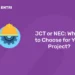JCT or NEC: Which to Choose for Your Project?