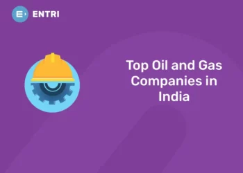 Top Oil and Gas Companies in India