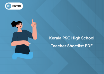 Kerala PSC High School Teacher Shortlist 2025: PDF, Link, Rank List Date