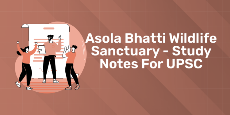 Asola Bhatti Wildlife Sanctuary