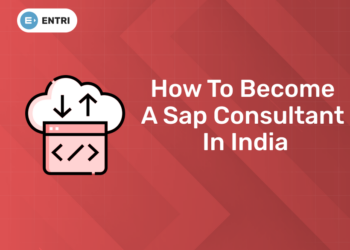 How to Become a Sap Consultant in India