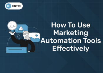 How to Use Marketing Automation Tools Effectively