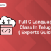 Full C language Class in Telugu ( Experts Guide)