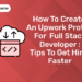 How to Create an Upwork Profile for full stack developer Tips To Get Hired Faster (1)