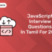 JavaScript Interview Questions in Tamil for 2024