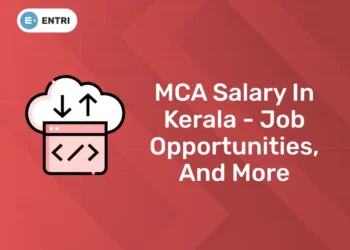 MCA Salary in Kerala - Job Opportunities, and More