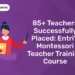 85+ Teachers Successfully Placed: Entri's Montessori Teacher Training Course