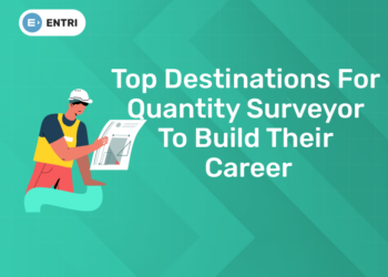 Top Destinations for Quantity Surveyor to Build Their Career