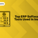Top ERP software tools used in India