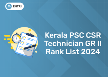 Kerala PSC CSR Technician GR II Rank List 2024