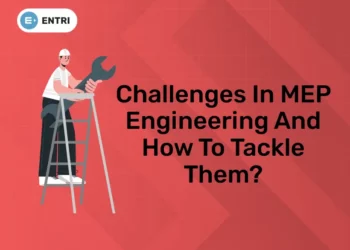 Challenges in MEP Engineering and How to tackle them?