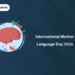 International Mother Language Day 2026: History, Significance, Celebration & Quiz