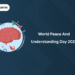 World Peace & Understanding Day 2026: Theme, Activities, Quiz