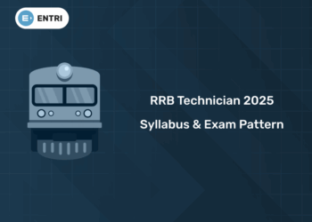 RRB Technician Syllabus & Exam Pattern 2025 – for Gr I & Gr III