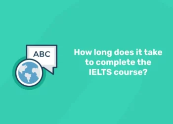 How long does it take to complete the IELTS course?