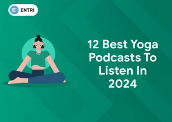 12 Best Yoga Podcasts to Listen in 2024