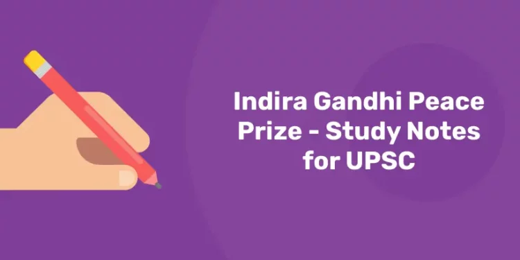 Indira Gandhi Peace Prize