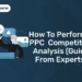 How to perform a PPC competitive analysis (Guide from Experts)