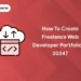 How to Create Freelance Web Developer Portfolio