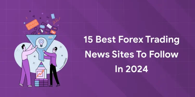 Best Forex Trading News Sites