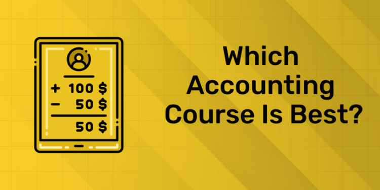Which Accounting Course Is Best (1)