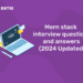 Mern stack interview questions and answers (2024 Updated)