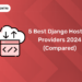 5 Best Django Hosting Providers 2024