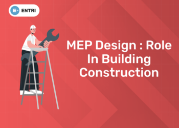 MEP Design : Role in Building Construction