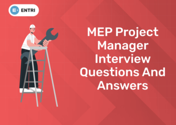 MEP Project Manager Interview Questions and Answers (1)