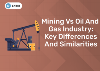 Mining vs Oil and Gas Industry Key Differences and similarities