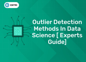 Outlier Detection Methods in Data Science [ Experts Guide]
