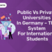 Public Vs Private Universities in Germany – The System for International Students (1)