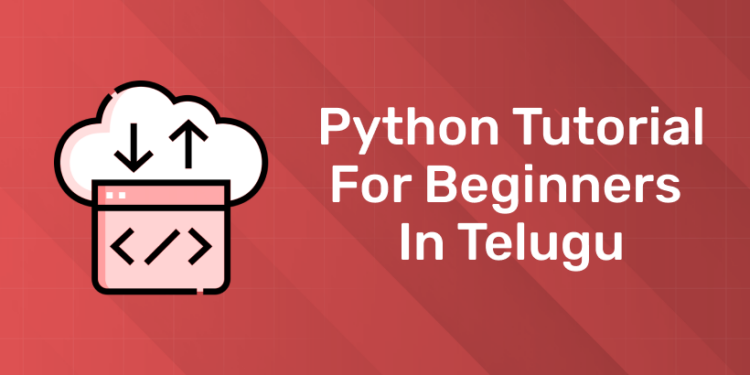 Python Tutorial for Beginners in Telugu