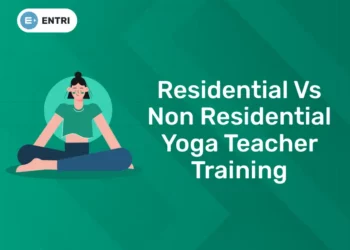 Residential vs Non Residential Yoga Teacher Training