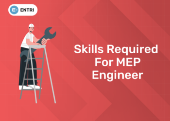 Skills Required For MEP Engineer