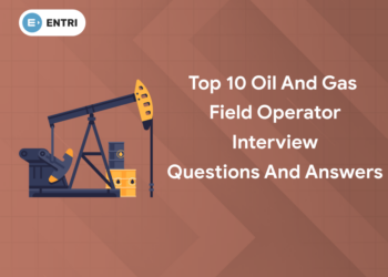 Top 10 Oil and Gas Field Operator
