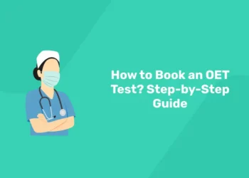 How to Book an OET Test? Step-by-Step Guide