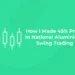 How I Made 45% Profit In National Aluminium: Swing Trading