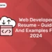 Web Developer Resume – Guide And Examples For 2024
