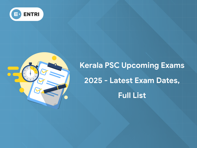 Kerala PSC Exams 2025 Check Exam updates