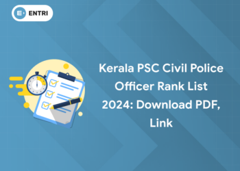Kerala PSC Civil Police Officer Rank List 2024: Download PDF, Link