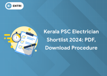 Kerala PSC Electrician Shortlist 2024: PDF, Download Procedure