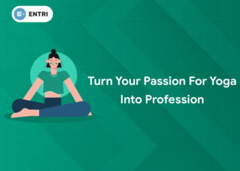 Turn Your Passion for Yoga into Profession