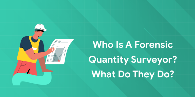 Forensic Quantity Surveyor