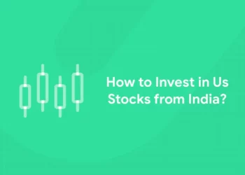 How to Invest in Us Stocks from India?